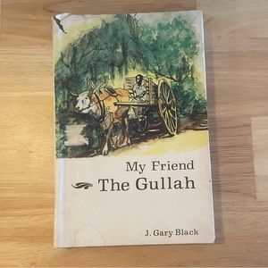 My Friend the Gullah